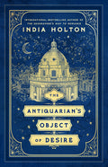 The Antiquarian's Object of Desire - Ingram