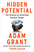 Hidden Potential: The Science of Achieving Greater Things - Ingram