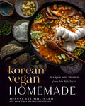 The Korean Vegan: Homemade: Recipes and Stories from My Kitchen - Ingram