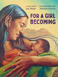 For a Girl Becoming - Ingram