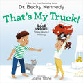 That's My Truck!: A Good Inside Story about Hitting - Ingram