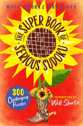 Will Shortz Presents the Super Book of Serious Sudoku: 300 Challenging Puzzles - Ingram