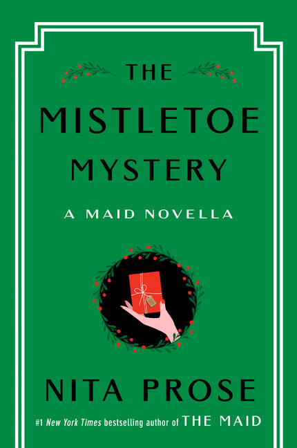 The Mistletoe Mystery: A Maid Novella - Ingram