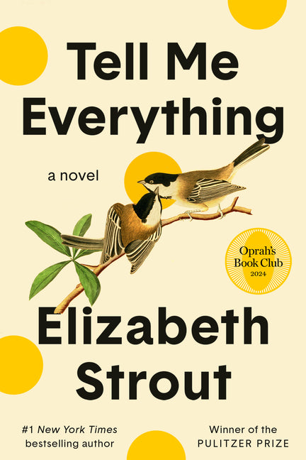 Tell Me Everything: Oprah's Book Club: A Novel - Ingram