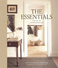 The Essentials: The Art of Interior Design: A Guide to Furnishing, Decorating, and Styling Your Home - Ingram