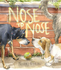 Nose to Nose: A Picture Book - Ingram