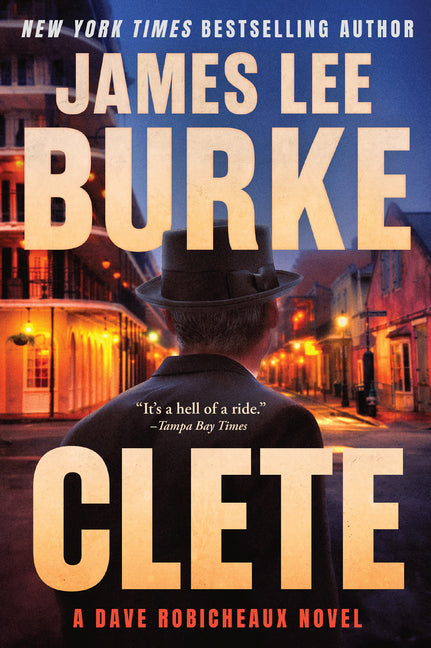 Clete: A Dave Robicheaux Novel - Ingram