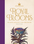 Historic Royal Palaces: Royal Blooms: The Crown and Plants: A Very Noble History - Ingram