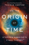 On the Origin of Time: Stephen Hawking's Final Theory - Ingram