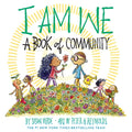 I Am We: A Book of Community (a Picture Book) - Ingram