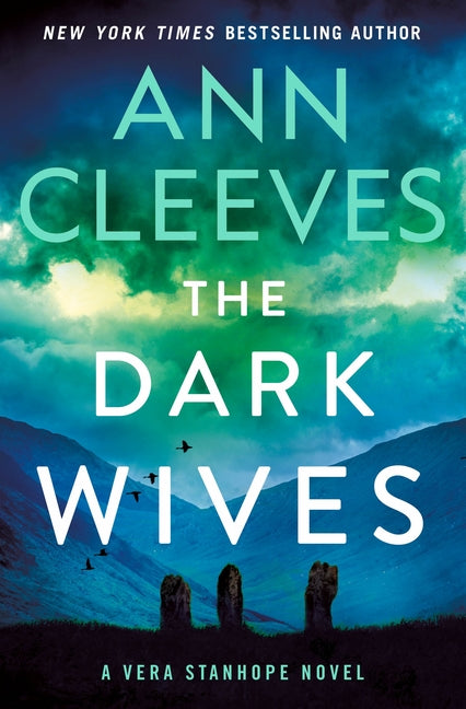 The Dark Wives: A Vera Stanhope Novel - Ingram