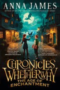 Chronicles of Whetherwhy: The Age of Enchantment - Ingram