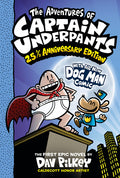 The Adventures of Captain Underpants (Now with a Dog Man Comic!): 25 1/2 Anniversary Edition: Volume 1 (Color) - Ingram