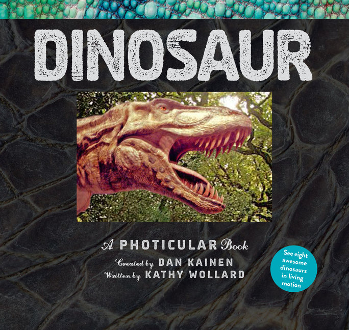 Dinosaur: A Photicular Book - Ingram
