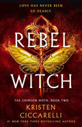 Rebel Witch: The Crimson Moth: Book 2 - Ingram