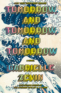 Tomorrow, and Tomorrow, and Tomorrow - Ingram
