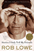 Stories I Only Tell My Friends: An Autobiography - Ingram