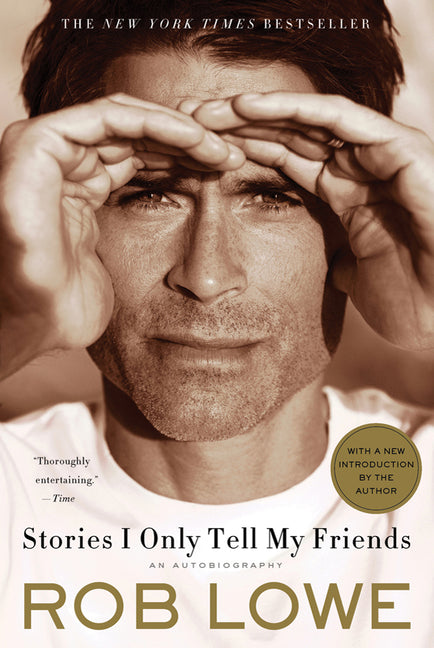 Stories I Only Tell My Friends: An Autobiography - Ingram