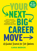 Your Next Big Career Move: A Guided Journal for Job Seekers - Ingram