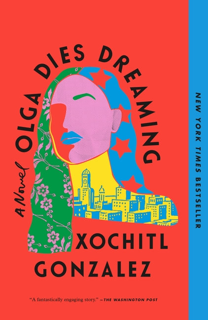 Olga Dies Dreaming - Ingram