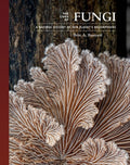 The Lives of Fungi: A Natural History of Our Planet's Decomposers - Ingram