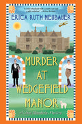 Murder at Wedgefield Manor: A Riveting Ww1 Historical Mystery - Ingram