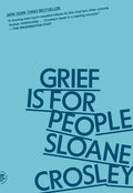 Grief Is for People - Ingram