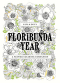 Floribunda Year: A Flower Coloring Companion - Ingram