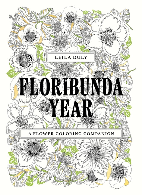 Floribunda Year: A Flower Coloring Companion - Ingram