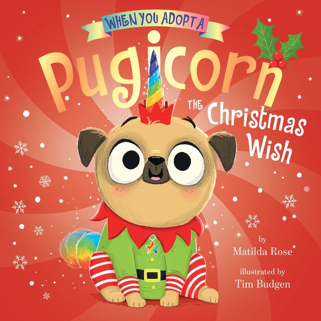 When You Adopt a Pugicorn: The Christmas Wish: A Board Book - Ingram