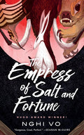 The Empress of Salt and Fortune - Ingram