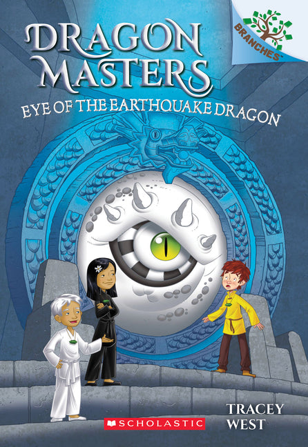 Eye of the Earthquake Dragon: A Branches Book (Dragon Masters #13): Volume 13 - Ingram