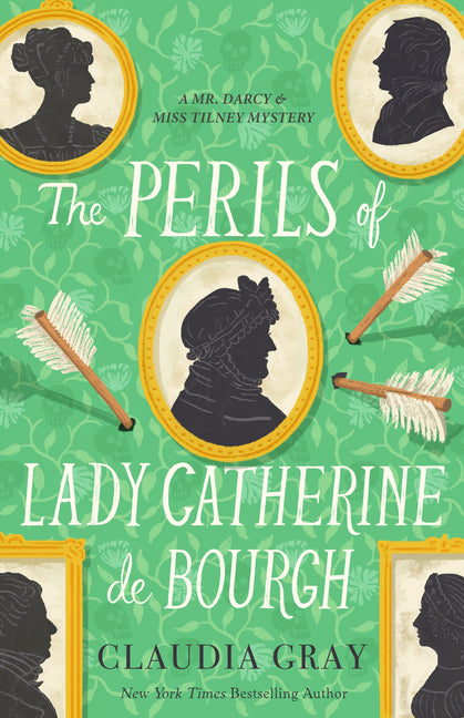 The Perils of Lady Catherine de Bourgh - Ingram