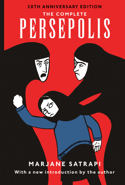 The Complete Persepolis: Volumes 1 and 2 - Ingram