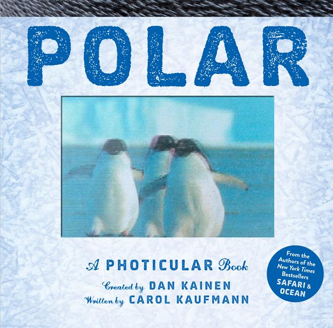 Polar: A Photicular Book - Ingram