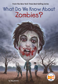 What Do We Know About Zombies? - Ingram