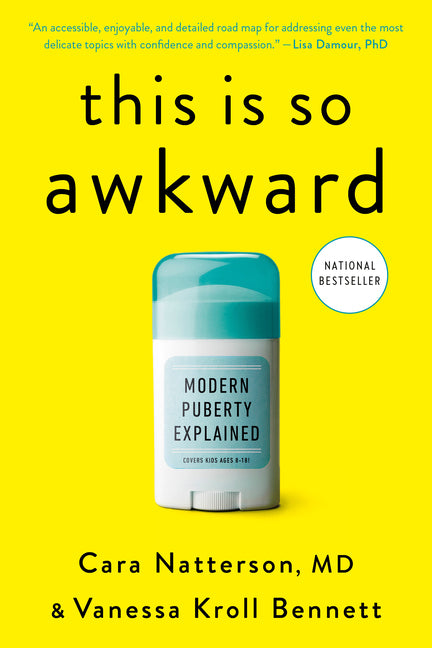 This Is So Awkward: Modern Puberty Explained - Ingram