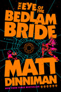 The Eye of the Bedlam Bride - Ingram