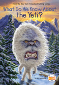 What Do We Know about the Yeti? - Ingram