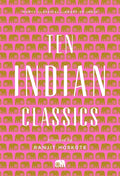 Ten Indian Classics - Ingram
