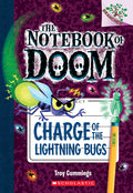 Charge of the Lightning Bugs: A Branches Book (the Notebook of Doom #8): Volume 8 - Ingram