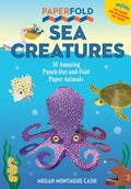 Paperfold Sea Creatures: 10 Amazing Punch-Out-And-Fold Paper Animals - Ingram