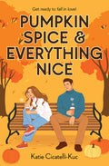 Pumpkin Spice & Everything Nice (a Cup O' Jo Novel) - Ingram