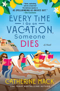 Every Time I Go on Vacation, Someone Dies - Ingram