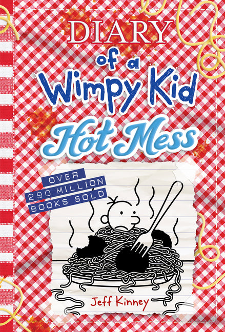 Hot Mess (Diary of a Wimpy Kid #19): A Laugh-Out-Loud Summer Disaster from the #1 International Bestselling Diary of a Wimpy Kid Series (Book 19) - Ingram
