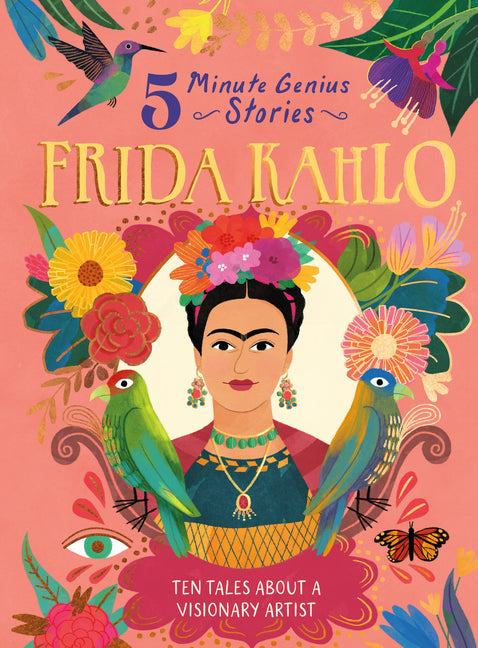 Frida Kahlo: 5-Minute Genius Stories - Ingram