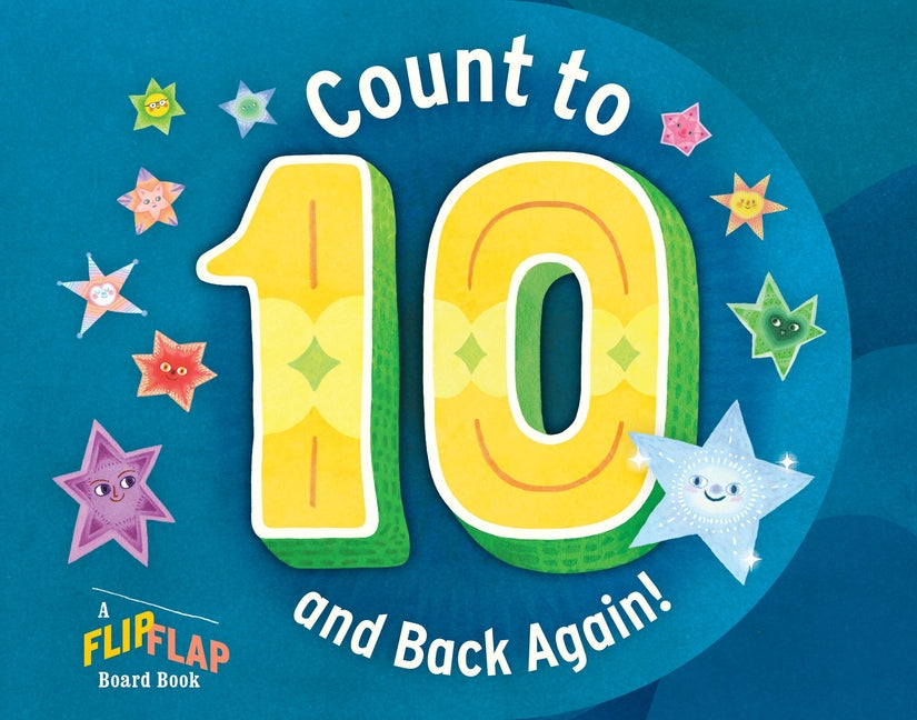 Count to 10 (and Back Again!): A Flipflap Board Book - Ingram