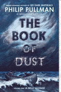 The Book of Dust: La Belle Sauvage (Book of Dust, Volume 1) - Ingram