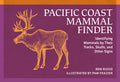 Pacific Coast Mammal Finder: Identifying Mammals by Their Tracks, Skulls, and Other Signs (Revised) - Ingram