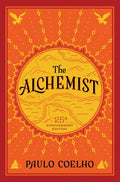The Alchemist: A Fable about Following Your Dream - Ingram